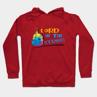 LORD OF THE Strings Hoodie